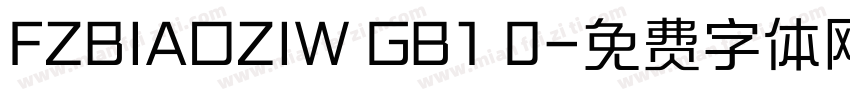 FZBIAOZIW GB1 0字体转换